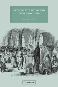 Buy Missionary Writing and Empire, 1800 1860 (English, Anna Johnston | Gillian Beer) — BookShops.in