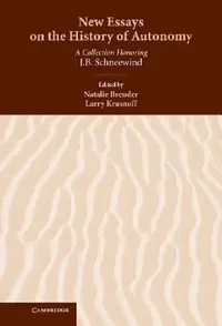Buy New Essays on the History of Autonomy (English, Natalie Brender | Larry Krasnoff | Natalie Brender) — BookShops.in