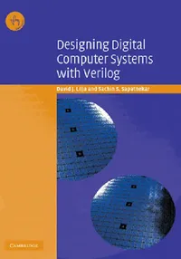 Buy Designing Digital Computer Systems with Verilog (English, David J. Lilja | Sachin S. Sapatnekar) — BookShops.in