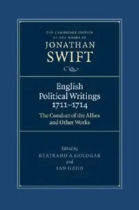 Buy English Political Writings 1711-1714 (English, Jonathan Swift | Bertrand A. Goldgar | Ian Gadd) — BookShops.in