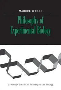 Buy Philosophy of Experimental Biology (English, Marcel Weber) — BookShops.in