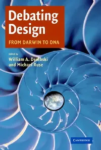Buy Debating Design (English, William A. Dembski | Michael Ruse) — BookShops.in