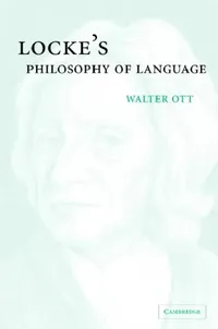 Buy Locke's Philosophy of Language (English, Walter R. Ott) — BookShops.in