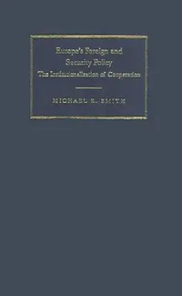 Buy Europe's Foreign and Security Policy (English, Michael E. Smith) — BookShops.in