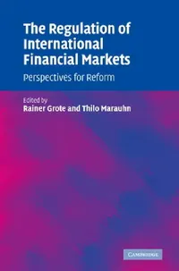 Buy The Regulation of International Financial Markets (English, Rainer Grote | Thilo Marauhn) — BookShops.in