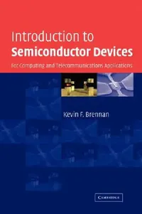 Buy Introduction to Semiconductor Devices (English, Kevin F. Brennan) — BookShops.in
