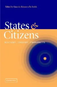 Buy States and Citizens (English, Quentin Skinner | Bo Stråth) — BookShops.in