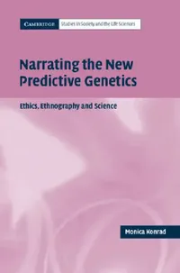 Buy Narrating the New Predictive Genetics (English, Monica Konrad) — BookShops.in