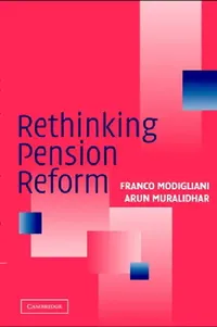 Buy Rethinking Pension Reform (English, Franco Modigliani | Arun Muralidhar) — BookShops.in