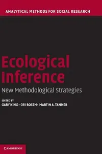 Buy Ecological Inference (English, Gary King | Ori Rosen | Martin A. Tanner) — BookShops.in