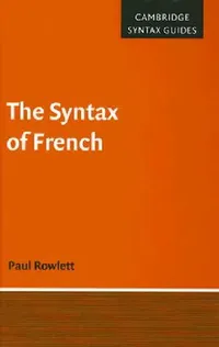 Buy The Syntax of French (English, Paul Rowlett) — BookShops.in