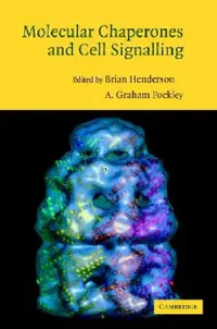 Buy Molecular Chaperones and Cell Signalling (English, Brian Henderson | A. Graham Pockley) — BookShops.in