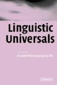 Buy Linguistic Universals (English, Ricardo Mairal | Juana Gil) — BookShops.in
