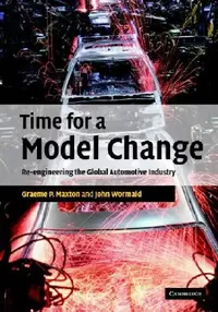 Buy Time for a Model Change (English, Graeme P. Maxton | John Wormald) — BookShops.in