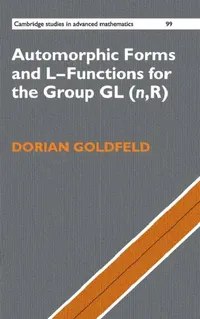 Buy Automorphic Forms and L-Functions for the Group GL(n, R) (English, Dorian Goldfeld) — BookShops.in