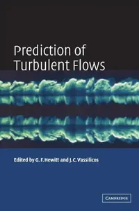 Buy Prediction of Turbulent Flows (English, Geoff Hewitt | Christos Vassilicos) — BookShops.in