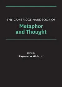Buy The Cambridge Handbook of Metaphor and Thought (English, Jr. Gibbs Raymond W.) — BookShops.in
