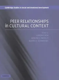 Buy Peer Relationships in Cultural Context (English, Xinyin Chen | Doran C. French | Barry H. Schneider) — BookShops.in