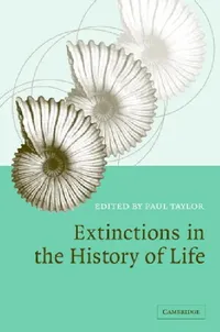 Buy Extinctions in the History of Life (English, Paul D. Taylor) — BookShops.in