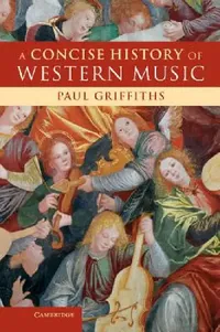 Buy A Concise History of Western Music (English, Paul Griffiths) — BookShops.in