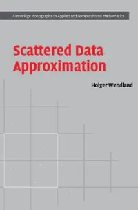 Buy Scattered Data Approximation (English, Holger Wendland) — BookShops.in