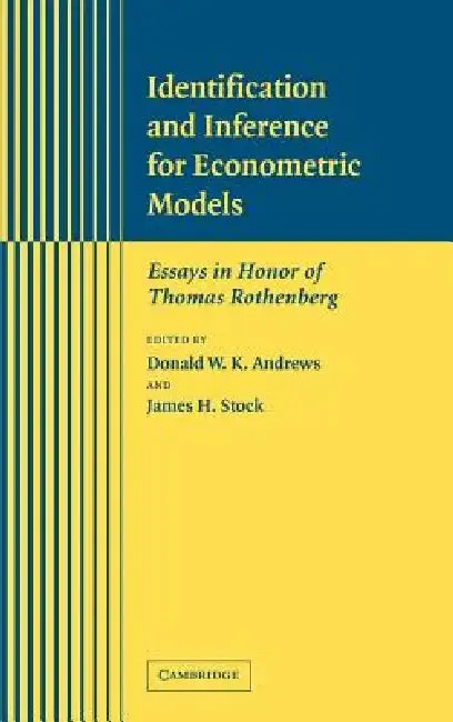 Identification and Inference for Econometric Models (English, Donald W. K. Andrews | James H. Stock | Thomas J. Rothenberg)