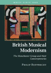 Buy British Musical Modernism (English, Philip Rupprecht) — BookShops.in