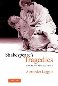 Buy Shakespeare's Tragedies (English, Alexander Leggatt) — BookShops.in