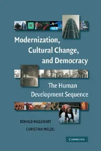 Buy Modernization, Cultural Change, and Democracy (English, Ronald Inglehart | Christian Welzel) — BookShops.in