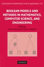 Boolean Models and Methods in Mathematics, Computer Science and Engineering | by Yves Crama | Peter L. Hammer | Crama Yves | ‎ Cambridge University Press | ‎ English | ‎ 1st Edition view 2