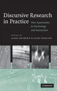 Buy Discursive Research in Practice (English, Alexa Hepburn | Sally Wiggins) — BookShops.in