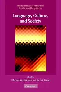 Buy Language, Culture, and Society (English, Christine Jourdan | Kevin Tuite) — BookShops.in