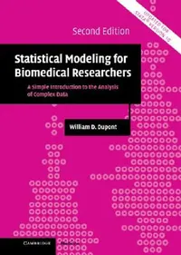 Buy Statistical Modeling for Biomedical Researchers (English, William D. DuPont) — BookShops.in