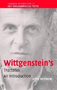 Buy Wittgenstein's Tractatus (English, Alfred Nordmann) — BookShops.in