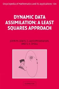 Buy Dynamic Data Assimilation (English, John M. Lewis | Sudarshan Dhall | S. Lakshmivarahan) — BookShops.in