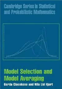Buy Model Selection and Model Averaging (English, Gerda Claeskens | Nils Lid Hjort) — BookShops.in
