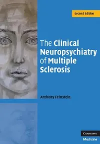 Buy The Clinical Neuropsychiatry of Multiple Sclerosis (English, Anthony Feinstein) — BookShops.in