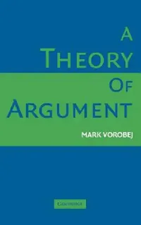 Buy A Theory of Argument (English, Mark Vorobej) — BookShops.in