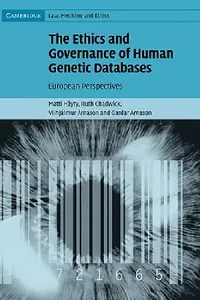 Buy The Ethics and Governance of Human Genetic Databases (English, Matti Hayry | Ruth Chadwick | Vilhjalmur Arnason) — BookShops.in