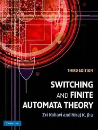 Buy Switching and Finite Automata Theory (English, Zvi Kohavi | Niraj K. Jha) — BookShops.in