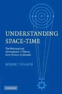 Buy Understanding Space-Time (English, Robert Disalle) — BookShops.in