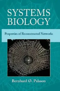 Buy Systems Biology (English, Bernhard Ø. Palsson | Bernhard O. Palsson) — BookShops.in