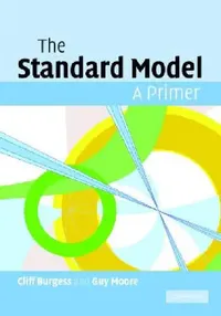 Buy The Standard Model (English, Cliff Burgess) — BookShops.in