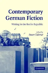Buy Contemporary German Fiction (English, Stuart Taberner) — BookShops.in