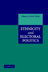 Buy Ethnicity and Electoral Politics (English, Johanna Kristin Birnir) — BookShops.in