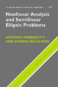 Buy Nonlinear Analysis and Semilinear Elliptic Problems (English, Antonio Ambrosetti) — BookShops.in