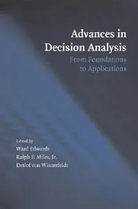 Buy Advances in Decision Analysis (English, Ward Edwards | Jr. Miles Ralph F. | Detlof Von Winterfeldt) — BookShops.in