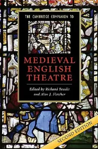 Buy The Cambridge Companion to Medieval English Theatre (English, Richard Beadle | Alan J. Fletcher) — BookShops.in