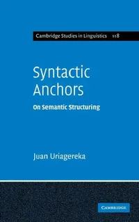 Buy Syntactic Anchors (English, Juan Uriagereka) — BookShops.in