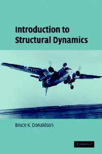 Buy Introduction to Structural Dynamics (English, Bruce K. Donaldson) — BookShops.in